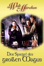 Film Zrcadlo velkého mága (Der Spiegel des großen Magus) 1980 online ke shlédnutí