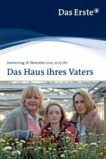 Film Dům mého otce (Das Haus ihres Vaters) 2010 online ke shlédnutí