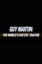 Film Guy Martin: Nejrychlejší traktor světa (Guy Martin: World's Fastest Tractor) 2019 online ke shlédnutí