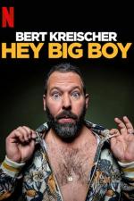 Film Bert Kreischer: Čau, chlapáku (Bert Kreischer: Hey Big Boy) 2020 online ke shlédnutí