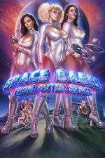 Film Space Babes from Outer Space (Space Babes from Outer Space) 2017 online ke shlédnutí