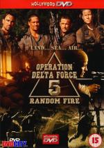 Film Operace Delta Force 5: Exploze (Operation Delta Force 5: Random Fire) 2000 online ke shlédnutí