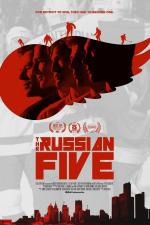 Film The Russian Five (The Russian Five) 2018 online ke shlédnutí