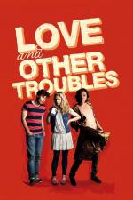 Film Láska a jiné trable (Love and Other Troubles) 2012 online ke shlédnutí