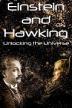 Film Einstein a Hawking - Vesmírní vizionáři E1 (Einstein and Hawking: Unlocking the Universe E1) 2019 online ke shlédnutí