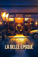 Film Tenkrát podruhé (La Belle Époque) 2019 online ke shlédnutí