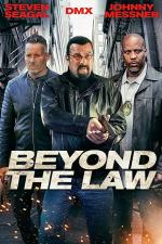 Film Beyond the Law (Beyond the Law) 2019 online ke shlédnutí