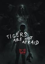 Film Vuelven (Tigers are not afraid) 2017 online ke shlédnutí