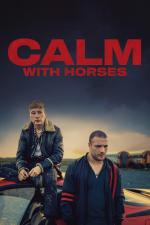 Film Calm with Horses (Calm with Horses) 2019 online ke shlédnutí