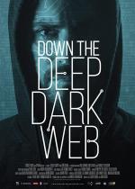 Film Co skrývá darknet? (Down the Deep, Dark Web) 2016 online ke shlédnutí