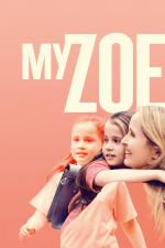 Film Moje Zoe (My Zoe) 2019 online ke shlédnutí