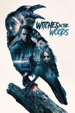 Film Witches in the Woods (Witches in the Woods) 2019 online ke shlédnutí