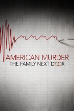 Film Americká vražda: Rodina od vedle (American Murder: The Family Next Door) 2020 online ke shlédnutí