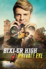 Film Bixlerova škola pro očko si volá (Bixler High Private Eye) 2019 online ke shlédnutí