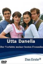 Film Snoubenec mé nejlepší přítelkyně (Utta Danella - Der Verlobte meiner besten Freundin) 2009 online ke shlédnutí