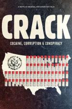 Film Crack: Kokain, korupce a konspirace (Crack: Cocaine, Corruption & Conspiracy) 2021 online ke shlédnutí