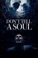 Film Don't Tell a Soul (Don't Tell a Soul) 2020 online ke shlédnutí