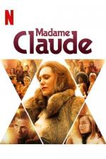 Film Madame Claude (Madame Claude) 2021 online ke shlédnutí
