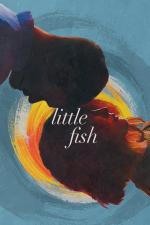 Film Malá rybka (Little Fish) 2020 online ke shlédnutí