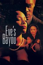 Film Evina zátoka (Eve's Bayou) 1997 online ke shlédnutí