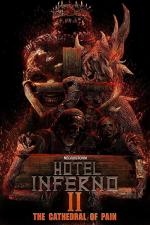 Film Hotel Inferno 2: The Cathedral of Pain (Hotel Inferno 2: The Cathedral of Pain) 2017 online ke shlédnutí