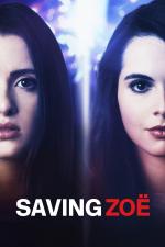 Film Saving Zoe (Saving Zoe) 2019 online ke shlédnutí