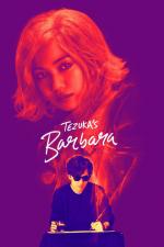 Film Barubora (Tezuka's Barbara) 2019 online ke shlédnutí