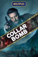 Film Collar Bomb (Collar Bomb) 2021 online ke shlédnutí