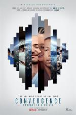 Film Sbližování: Odvaha za časů krize (Convergence: Courage in a Crisis) 2021 online ke shlédnutí
