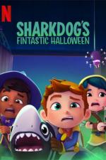 Film Sharkdogův úžasný Halloween (Sharkdog's Fintastic Halloween) 2021 online ke shlédnutí