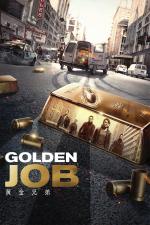 Film Huang jin xiong di (Golden Job) 2018 online ke shlédnutí