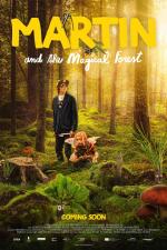 Film Mazel a tajemství lesa (Martin a tajomstvo lesa) 2021 online ke shlédnutí