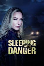 Film Osudová známost (Sleeping with Danger) 2020 online ke shlédnutí
