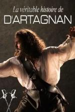 Film D'Artagnanův skutečný příběh (D'Artagnan and the Three Musketeers: The True Story) 2021 online ke shlédnutí