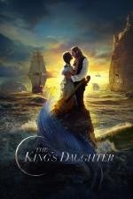 Film The King's Daughter (Mermaid) 2022 online ke shlédnutí