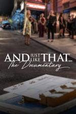 Film And Just Like That... The Documentary (And Just Like That... The Documentary) 2022 online ke shlédnutí