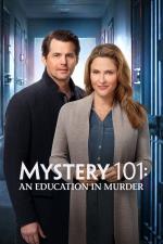 Film Záhady pro začátečníky: Vražda na univerzitě (Mystery 101: An Education in Murder) 2020 online ke shlédnutí