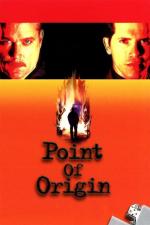 Film Ohnisko požáru (Point of Origin) 2002 online ke shlédnutí