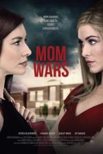 Film Wicked Mom's Club (Mom Wars) 2017 online ke shlédnutí
