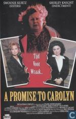 Film Slib daný Carolyn (A Promise to Carolyn) 1996 online ke shlédnutí