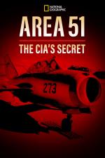 Film Oblast 51: tajné spisy CIA (Area 51: The CIA's Secret Files) 2014 online ke shlédnutí