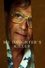 Film Vrah mé dcery (L'assassin de ma fille) 2022 online ke shlédnutí