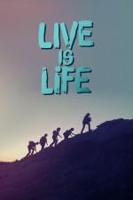 Film Live is Life (Live is Life: La gran aventura) 2021 online ke shlédnutí