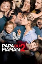 Film Táta, nebo máma 2 (Papa ou maman 2) 2016 online ke shlédnutí
