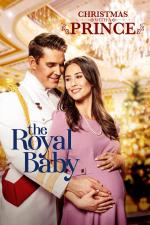 Film Christmas with a Prince: The Royal Baby (Christmas with a Prince: The Royal Baby) 2021 online ke shlédnutí