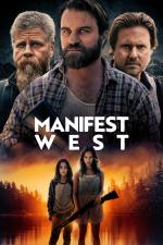 Film Manifest West (Manifest West) 2022 online ke shlédnutí