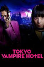 Film Tokyo Vampire Hotel (Tokyo Vampire Hotel) 2017 online ke shlédnutí