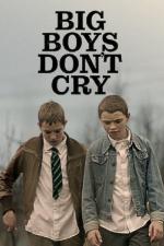 Film Big Boys Don't Cry (Big Boys Don't Cry) 2020 online ke shlédnutí