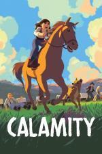Film Calamity - dětství Marthy Jane Cannary (Dětství Kalamity Jane) 2020 online ke shlédnutí