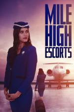 Film Secrets in the Air (Mile High Escorts) 2020 online ke shlédnutí